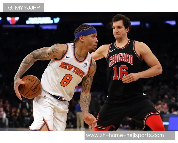 尼克斯与公牛激战正酣球迷期待精彩对决与历史交锋 尼克斯与公牛激战正酣球迷期待精彩对决与历史交锋